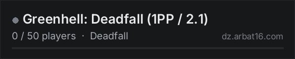 Greenhell: Deadfall (1PP / 2.1) on the AR16 DayZ server list