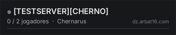 TESTSERVERCHERNO na lista de servidores de DayZ da AR16