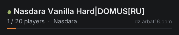 Nasdara Vanilla Hard|DOMUSRU on the AR16 DayZ server list