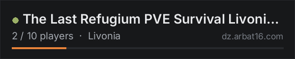 The Last Refugium PVE Survival Livonia Early Winter on the AR16 DayZ server list