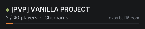 [PVP] VANILLA PROJECT on the AR16 DayZ server list