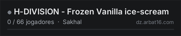 H-DIVISION - Frozen Vanilla ice-scream na lista de servidores de DayZ da AR16