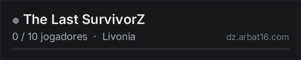 The Last SurvivorZ na lista de servidores de DayZ da AR16