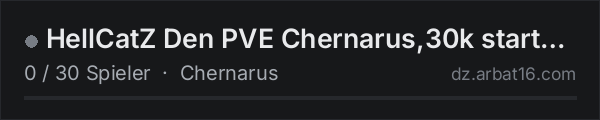 HellCatZ Den PVE Chernarus,30k start Helis Cars Discord in der DayZ-Serverliste von AR16
