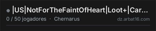|US|NotForTheFaintOfHeart|Loot+|Cars/Heli/Tanks|Guns+|Armor+ na lista de servidores de DayZ da AR16