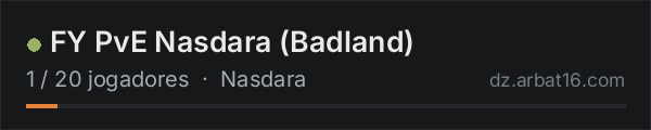 FY PvE Nasdara (Badland) na lista de servidores de DayZ da AR16