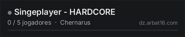 Singeplayer - HARDCORE na lista de servidores de DayZ da AR16
