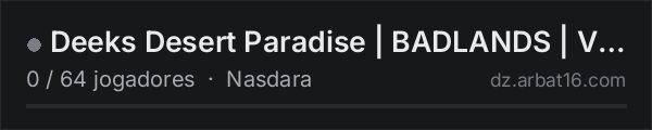 Deeks Desert Paradise | BADLANDS | Vanilla ++ na lista de servidores de DayZ da AR16