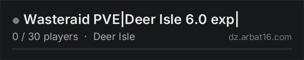 Wasteraid PVE|Deer Isle 6.0 exp| on the AR16 DayZ server list