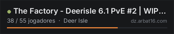 The Factory - Deerisle 6.1 PvE #2 | WIPED 10/15 | discord.gg/Th na lista de servidores de DayZ da AR16
