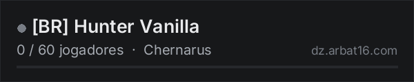 [BR] Hunter Vanilla na lista de servidores de DayZ da AR16