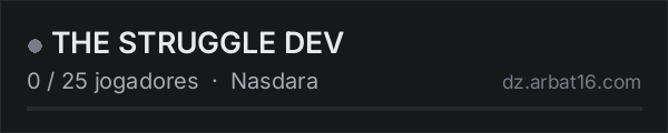 THE STRUGGLE DEV na lista de servidores de DayZ da AR16