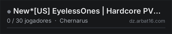New*[US] EyelessOnes | Hardcore PVP | Airdrops | Traders | Toxi na lista de servidores de DayZ da AR16