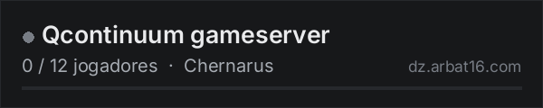 Qcontinuum gameserver na lista de servidores de DayZ da AR16