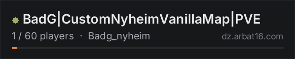 BadG|CustomNyheimVanillaMap|PVE on the AR16 DayZ server list