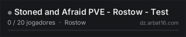 Stoned and Afraid PVE - Rostow - Test na lista de servidores de DayZ da AR16
