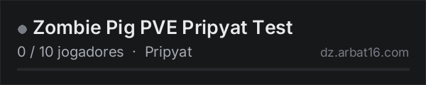 Zombie Pig PVE Pripyat Test na lista de servidores de DayZ da AR16