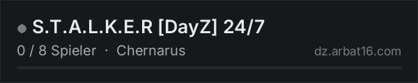 S.T.A.L.K.E.R DayZ 24/7 in der DayZ-Serverliste von AR16