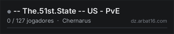 -- The.51st.State -- US - PvE na lista de servidores de DayZ da AR16