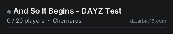 And So It Begins - DAYZ Test on the AR16 DayZ server list