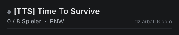 [TTS] Time To Survive in der DayZ-Serverliste von AR16