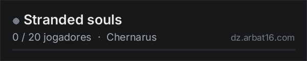 Stranded souls na lista de servidores de DayZ da AR16