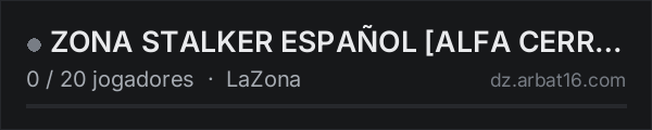 ZONA ☢ STALKER ESPAÑOL [ALFA CERRADA] zonastalker.com na lista de servidores de DayZ da AR16