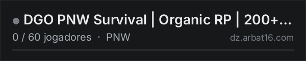 DGO PNW Survival | Organic RP | 200+ Quests | BBP na lista de servidores de DayZ da AR16