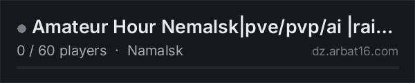 Amateur Hour Nemalsk|pve/pvp/ai |raidweekends|quest 200k start on the AR16 DayZ server list