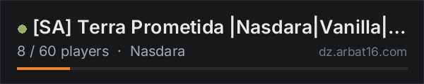 [SA] Terra Prometida |Nasdara|Vanilla|Refém de sua história on the AR16 DayZ server list