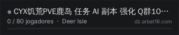 CYX饥荒PVE鹿岛 任务 AI 副本 强化 Q群1014615974 na lista de servidores de DayZ da AR16