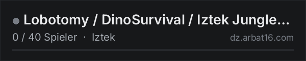 Lobotomy / DinoSurvival / Iztek Jungle 1PP in der DayZ-Serverliste von AR16