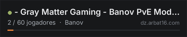 - Gray Matter Gaming - Banov PVE Modded - na lista de servidores de DayZ da AR16