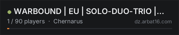 WARBOUND | EU | SOLO-DUO-TRIO | Newbie Friendly on the AR16 DayZ server list
