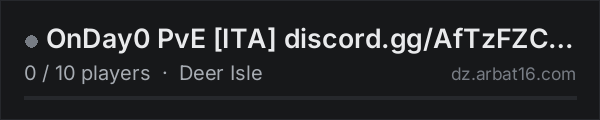 OnDay0 PvE ITA discord.gg/AfTzFZC288 on the AR16 DayZ server list