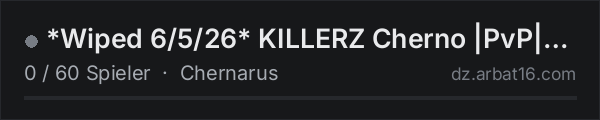 *Wiped 6/5/26* KILLERZ Cherno |PvP|LOOTx7|Heli|Cars|WkndRaid in der DayZ-Serverliste von AR16