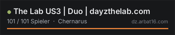 The Lab US3 | Duo | dayzthelab.com in der DayZ-Serverliste von AR16