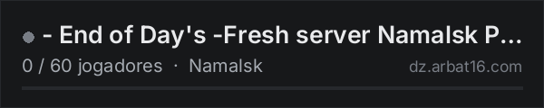 - End of Day's -Fresh server Namalsk PvP na lista de servidores de DayZ da AR16