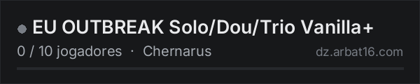 EU OUTBREAK Solo/Dou/Trio Vanilla+ na lista de servidores de DayZ da AR16