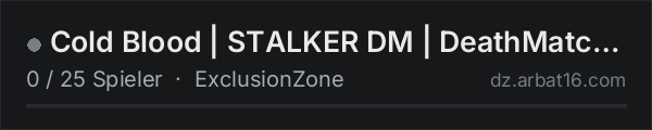 Cold Blood | STALKER DM | DeathMatch | discord.gg/coldblood in der DayZ-Serverliste von AR16