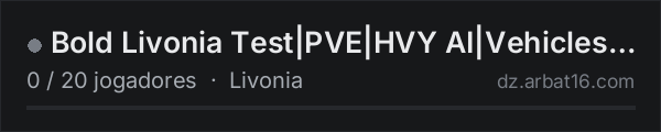 Bold Livonia Test|PVE|HVY AI|Vehicles|Helis|Terje na lista de servidores de DayZ da AR16