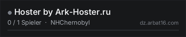 Hoster by Ark-Hoster.ru in der DayZ-Serverliste von AR16