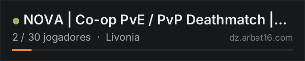 NOVA | Co-op PvE / PvP Deathmatch | Persistent Gear | Livonia na lista de servidores de DayZ da AR16