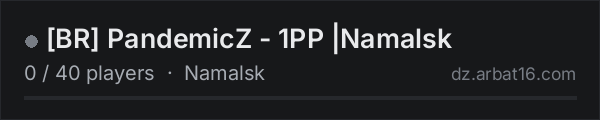 BR PandemicZ - 1PP |Namalsk on the AR16 DayZ server list