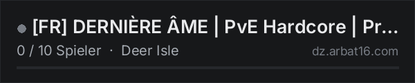 FR DERNIÈRE ÂME | PvE Hardcore | Progression Lente | IA | B in der DayZ-Serverliste von AR16