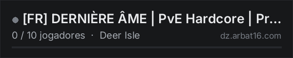 FR DERNIÈRE ÂME | PvE Hardcore | Progression Lente | IA | B na lista de servidores de DayZ da AR16