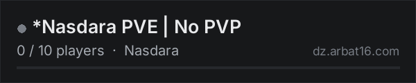 *Nasdara PVE | No PVP on the AR16 DayZ server list