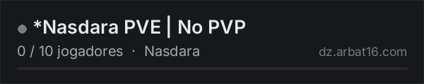 *Nasdara PVE | No PVP na lista de servidores de DayZ da AR16