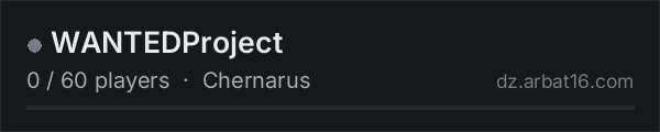 WANTEDProject on the AR16 DayZ server list