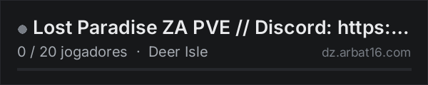 Lost Paradise ZA PVE // Discord: https://discord.gg/tF8vrK5d2s na lista de servidores de DayZ da AR16